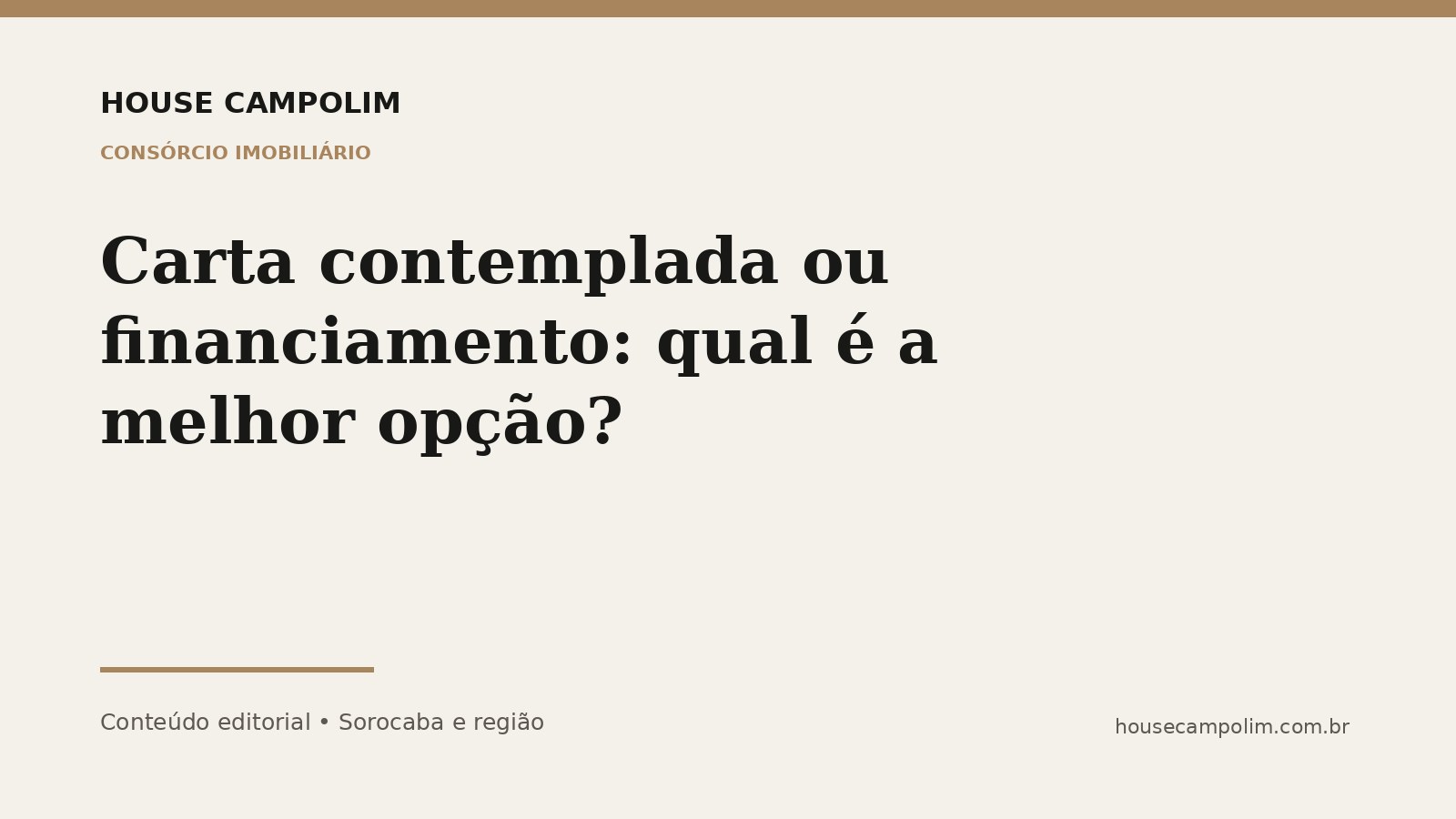 Comparativo entre carta contemplada e financiamento imobiliário
